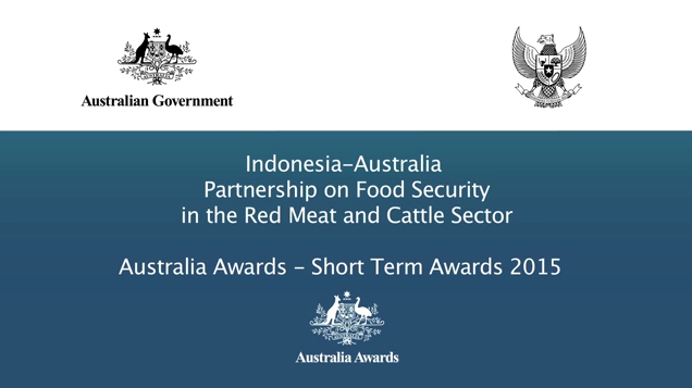 Indonesia – Australia Partnership on Food Security in the Red Meat and Cattle Sector 2015 Aus Awards Ina